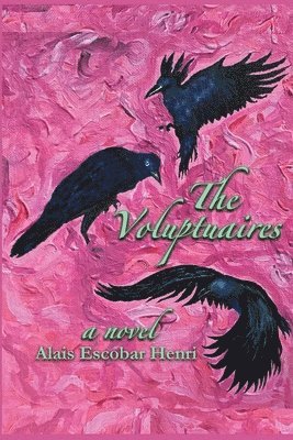 Alais Escobar Henri - Voluptuaires, Häftad