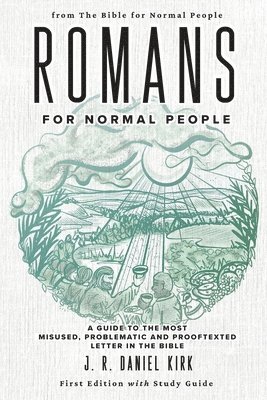 J R Daniel Kirk - Romans for Normal People, Häftad