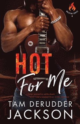 Tam Derudder Jackson - Hot For Me, Häftad