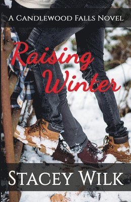 Stacey Wilk - Raising Winter, Häftad