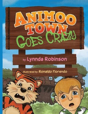 Lynnda Robinson - Animoo Town Goes Crazy, Häftad