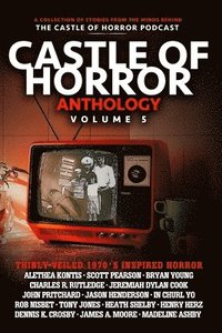 bokomslag Castle of Horror Anthology Volume 5