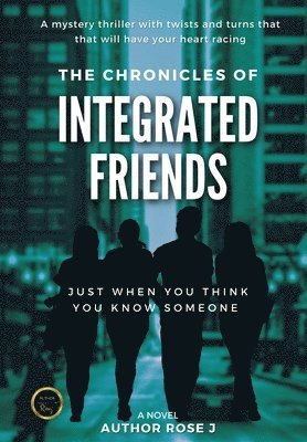 bokomslag Chronicles of Integrated Friends