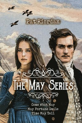 Pat Riordan - The May Series: Come What May, May Fortune Smile, Time May Tell, Häftad