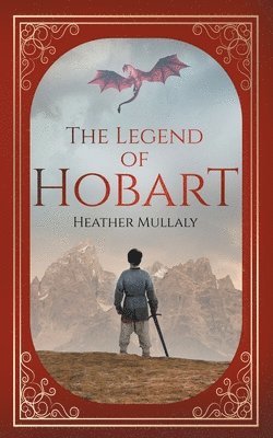 Heather Mullaly - Legend of Hobart, Häftad