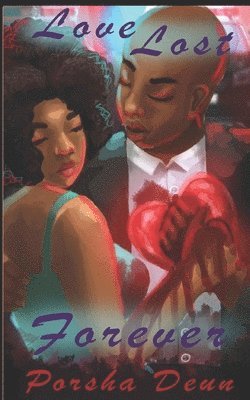 Love Lost Forever: Love Lost Series Book 2 1
