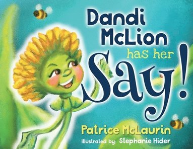 Patrice McLaurin - Dandi McLion Has Her Say, Häftad