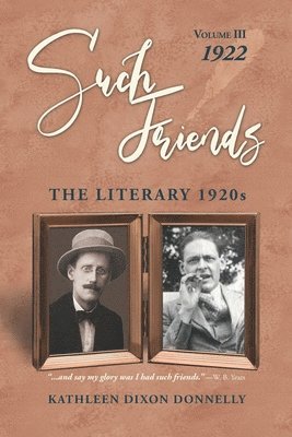 Kathleen Dixon Donnelly - "Such Friends", Häftad