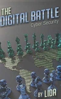 bokomslag The Digital Battle Cyber Security