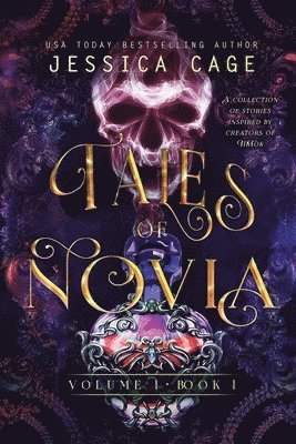 Jessica Cage - Tales of Novia, Volume 1, Book 1, Häftad