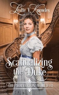 bokomslag Scandalizing the Duke