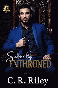 bokomslag Suddenly Enthroned