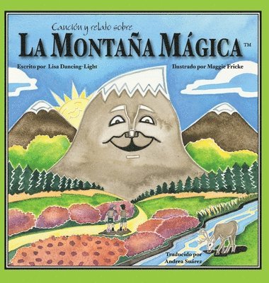 Cancin y relato sobre La Montaa Mgica 1