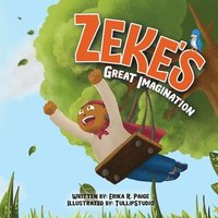 bokomslag Zeke's Great Imagination