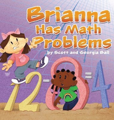 Brianna Has Math Problems 1