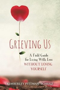 bokomslag Grieving Us