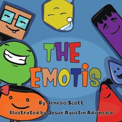 The Emotis: Introducing the Emotis 1