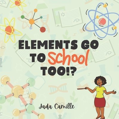 Elements Go To School Too!? 1