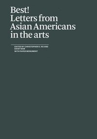 bokomslag Best! Letters from Asian Americans in the arts