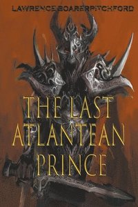 bokomslag The Last Atlantean Prince