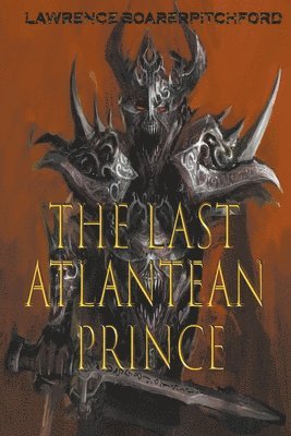 The Last Atlantean Prince 1