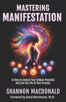 bokomslag Mastering Manifestation