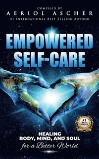 bokomslag Empowered Self-Care