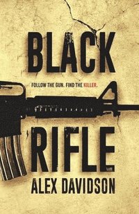 bokomslag Black Rifle
