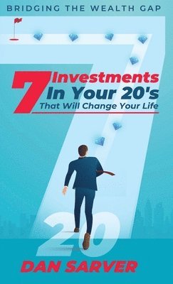 7 Investments In Your 20's That Will Change Your Life 1