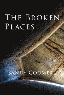 Sandy Coomer - Broken Places, Häftad