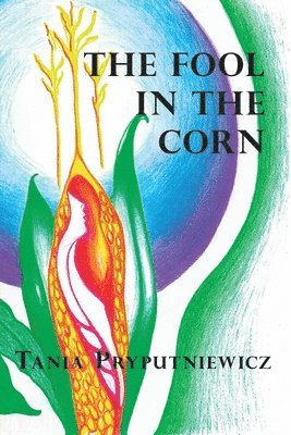 The Fool in the Corn 1