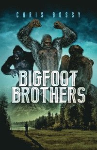 bokomslag Bigfoot Brothers