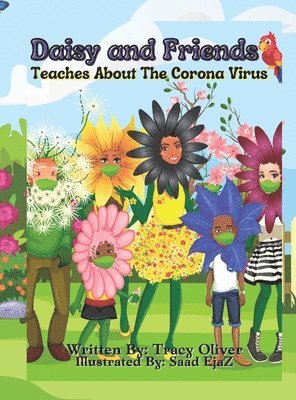 bokomslag Daisy and Friends (Teaches about the Corona Virus)