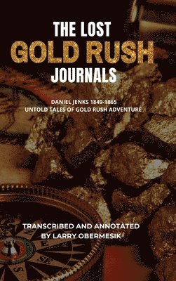 bokomslag Lost Gold Rush Journals