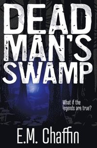 bokomslag Dead Man's Swamp