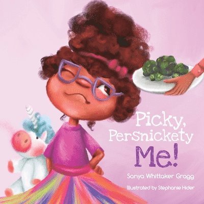 Sanya Whittaker Gragg - Picky, Persnickety Me!, Häftad