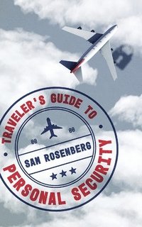 bokomslag Traveler's Guide to Personal Security