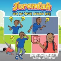 bokomslag Jeremiah and The Great Lunchbox Hunt