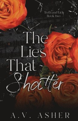bokomslag Lies that Shatter