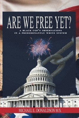 Donaldson, Michael Donaldson, Michael DONALDSON - Are We Free Yet?, Häftad