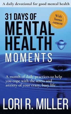 31 Days of Mental Health Moments 1