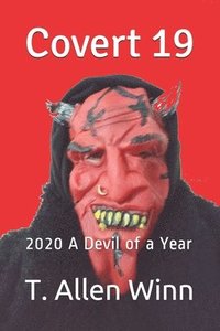 bokomslag Covert 19: 2020 A Devil of a Year