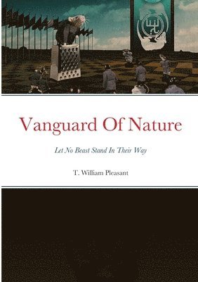 bokomslag Vanguard Of Nature Book One of the Series Nature Against Humanity
