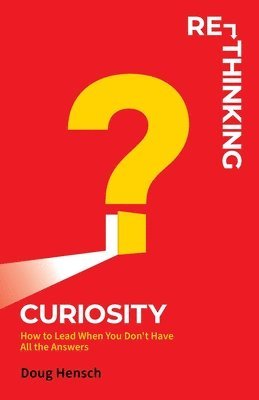 bokomslag Re-Thinking Curiosity