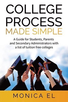 College Process Made Simple 1