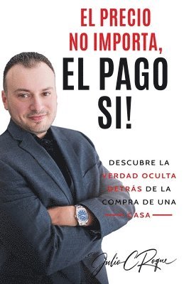 El Precio No Importa, El Pago Si! 1