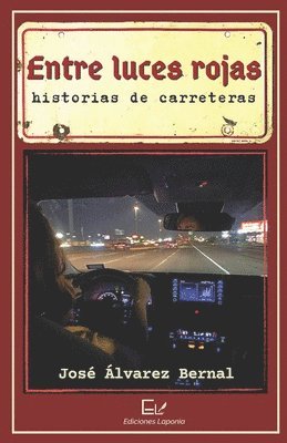 bokomslag Entre luces rojas