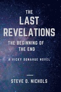 bokomslag The Last Revelations
