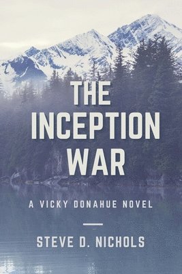 The Inception War 1