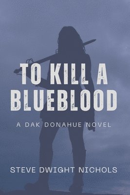 bokomslag To Kill a Blueblood